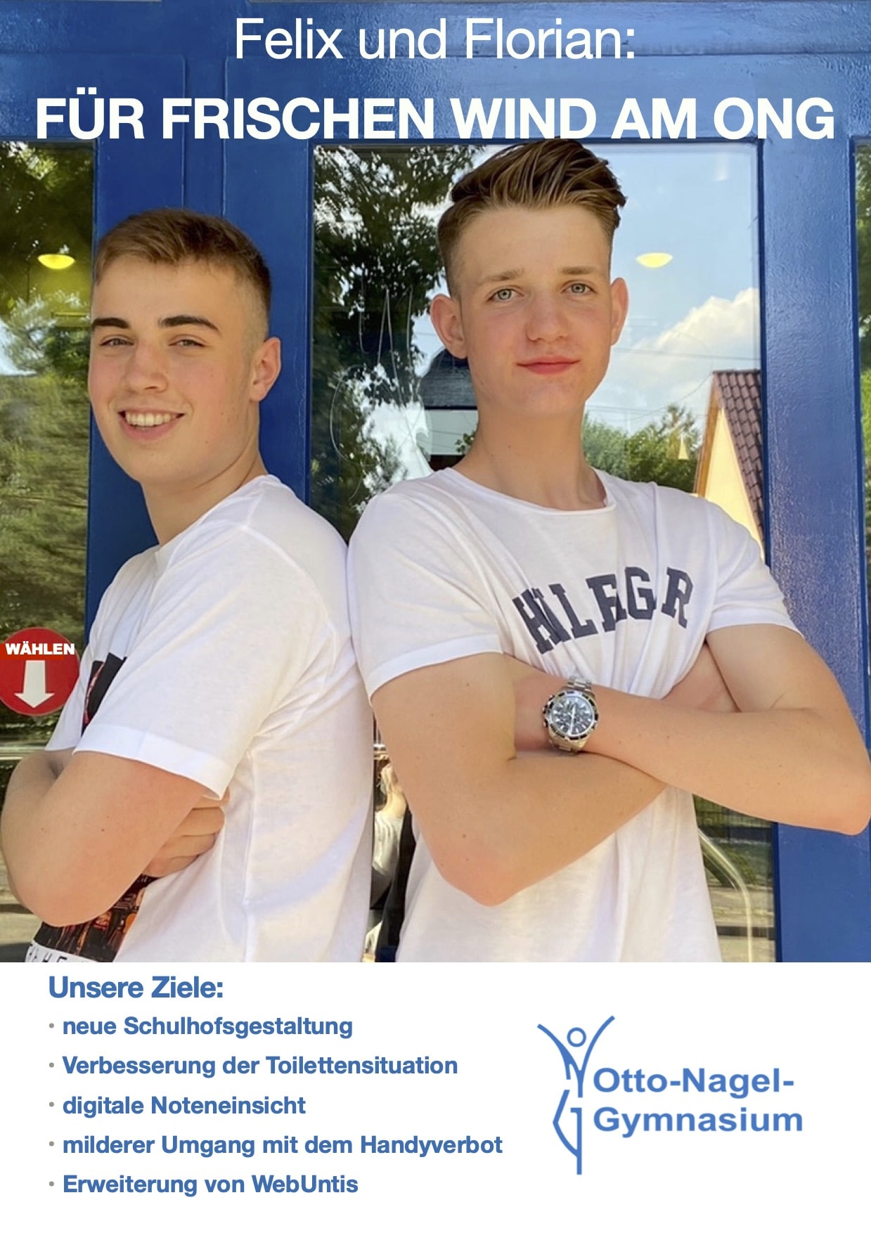 Wahlplakat Felix und Florian